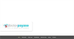 Desktop Screenshot of doctorpayaso.com